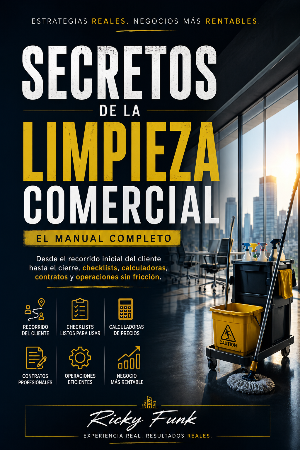 Secretos de la Limpieza Comercial — Ricky Funk